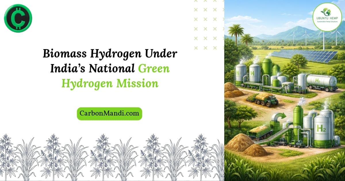 Unlocking Biomass Hydrogen Potential in India’s Green Hydrogen Mission