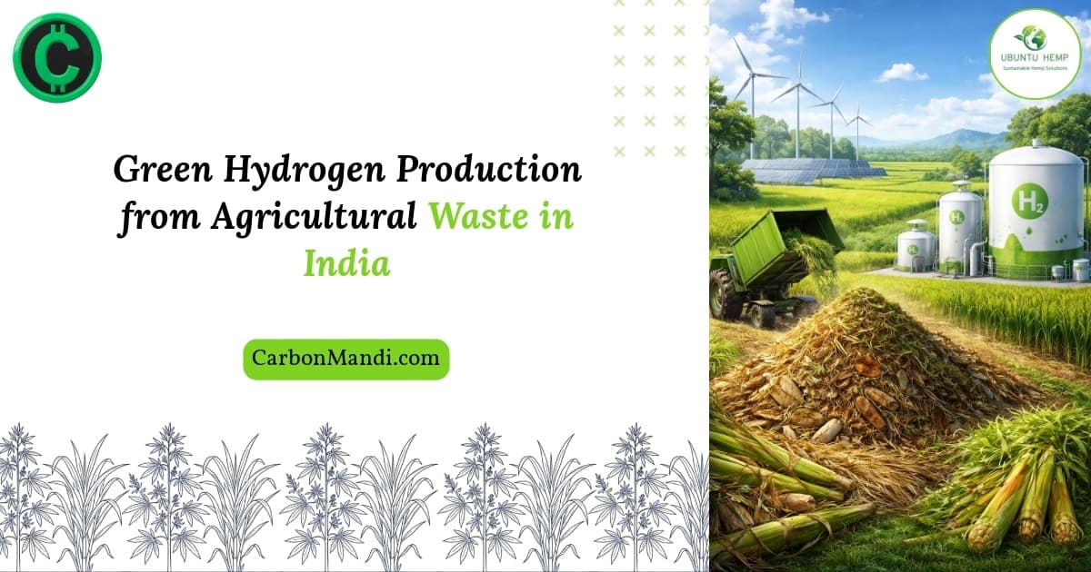 Green Hydrogen From Agricultural Waste: India’s 2026 Energy Shift